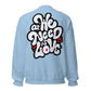 ONE LOVE Come Together ( black n white ) Sweatshirt