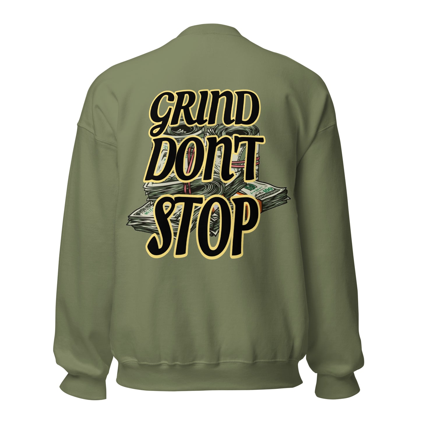 UNLIMITED Grind Don’t Stop Sweatshirt