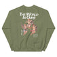 ONE LOVE The World Is Ours angels Sweatshirt