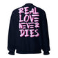 ONE LOVE Real Love Never Dies Sweatshirt