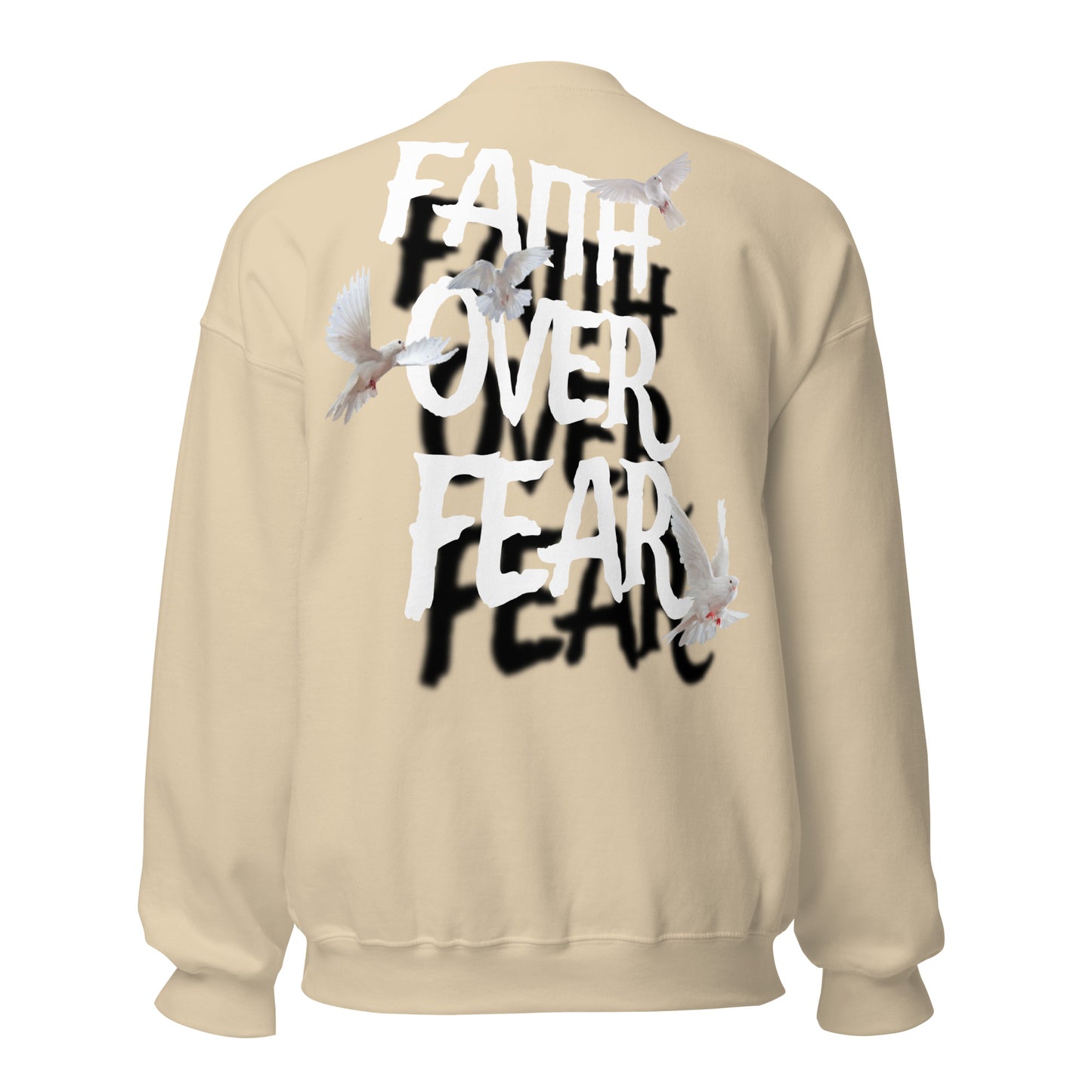 ONE LOVE Faith over Fear dove Sweatshirt