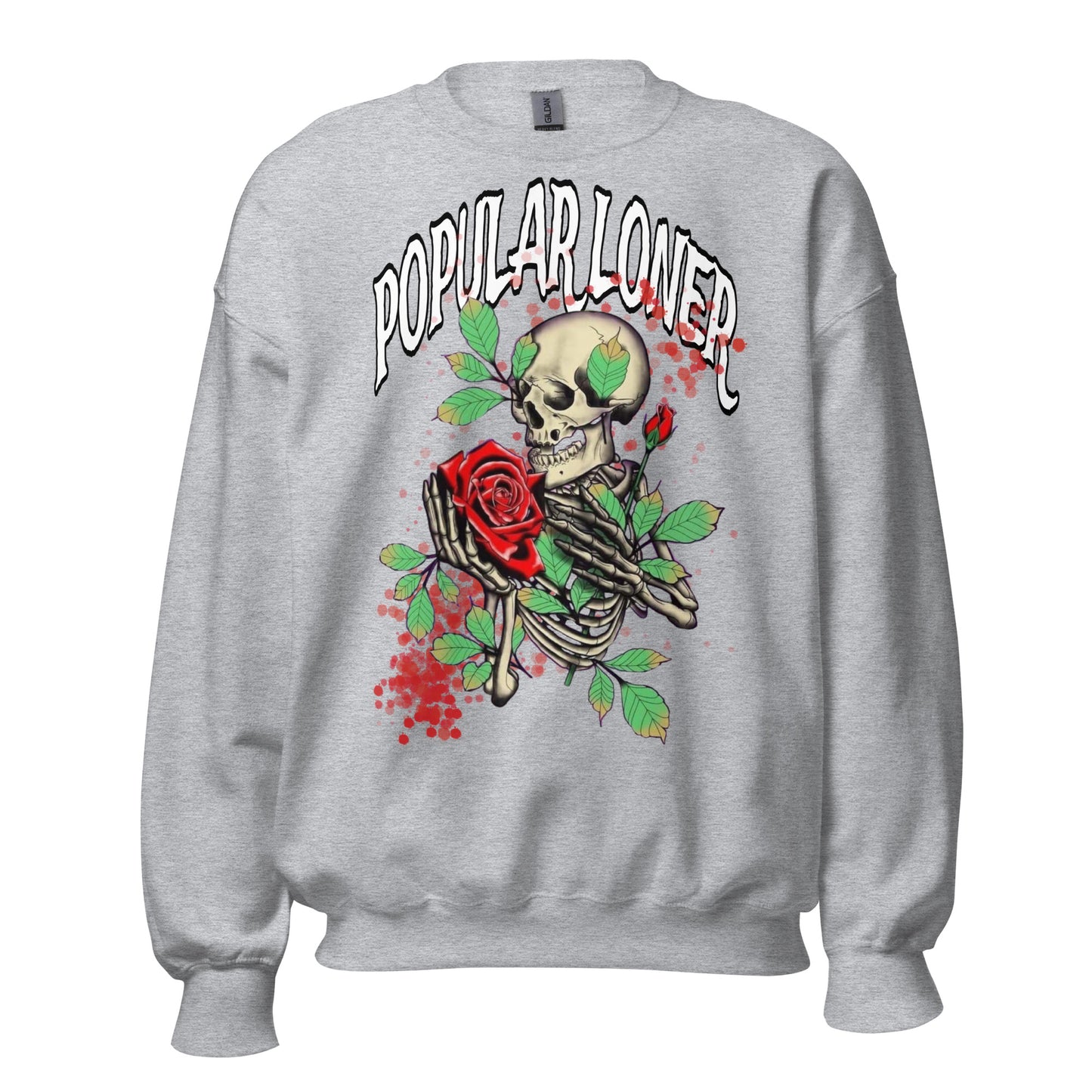 POPULAR LONER skeletons and Roses Sweatshirt