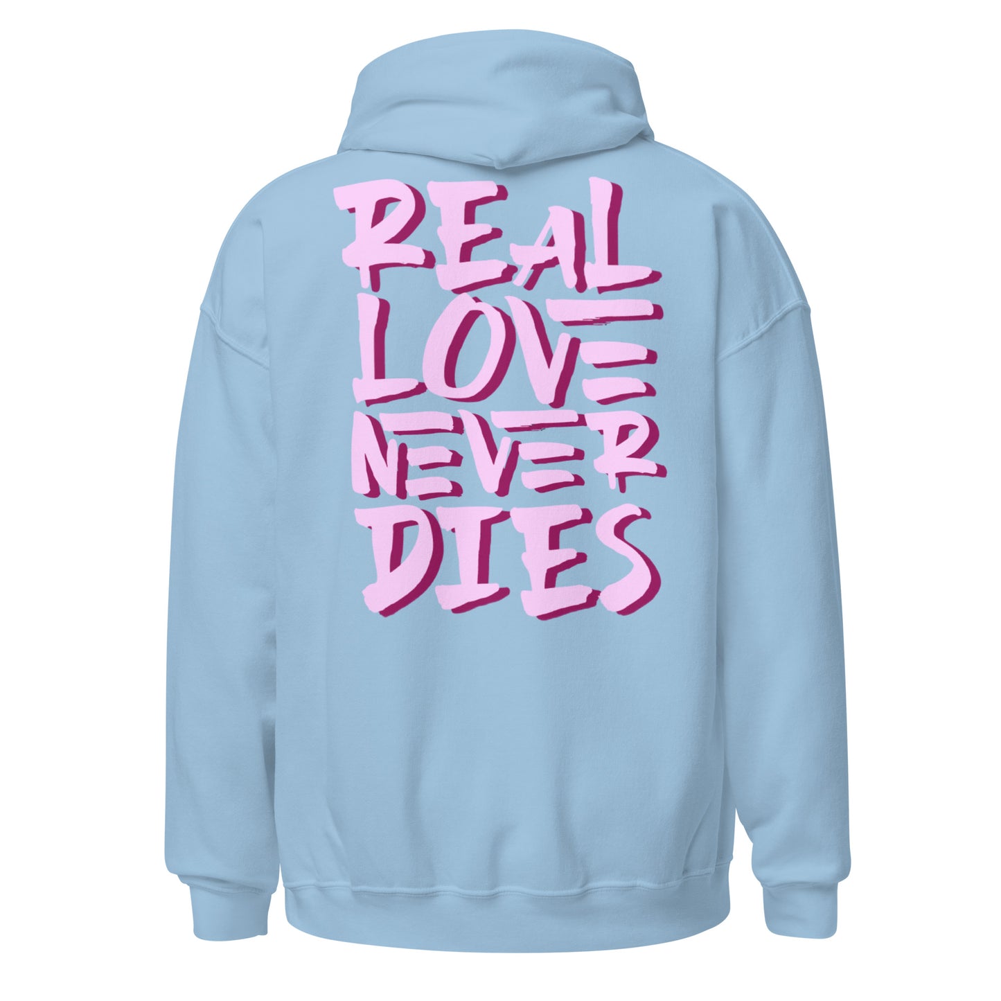 ONE LOVE Real Love Never Dies Hoodie