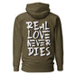 ONE LOVE Real Love Never Dies (white) Hoodie