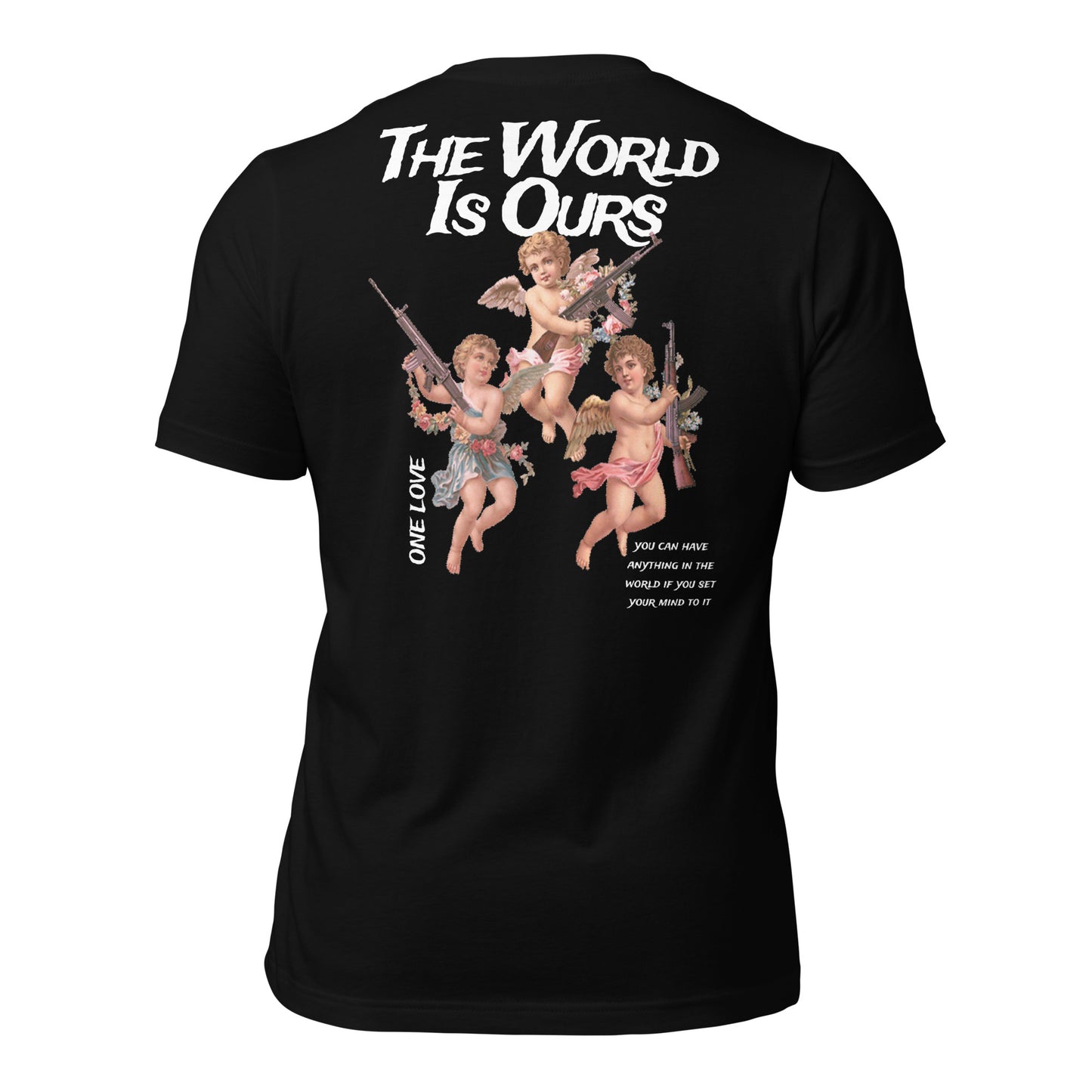 ONE LOVE THE WORLD IS OURS t-shirt