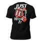 UNLIMITED just roll with it t-shirt