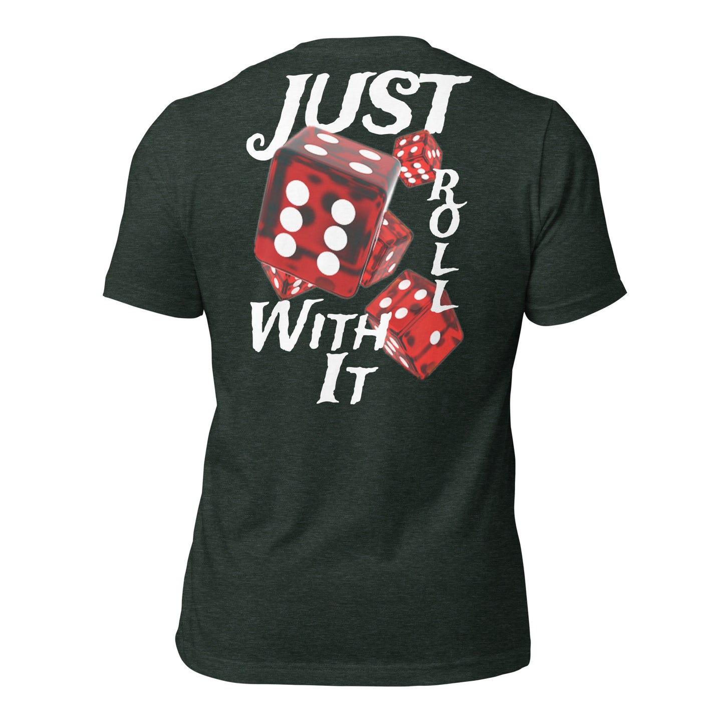 UNLIMITED just roll with it t-shirt