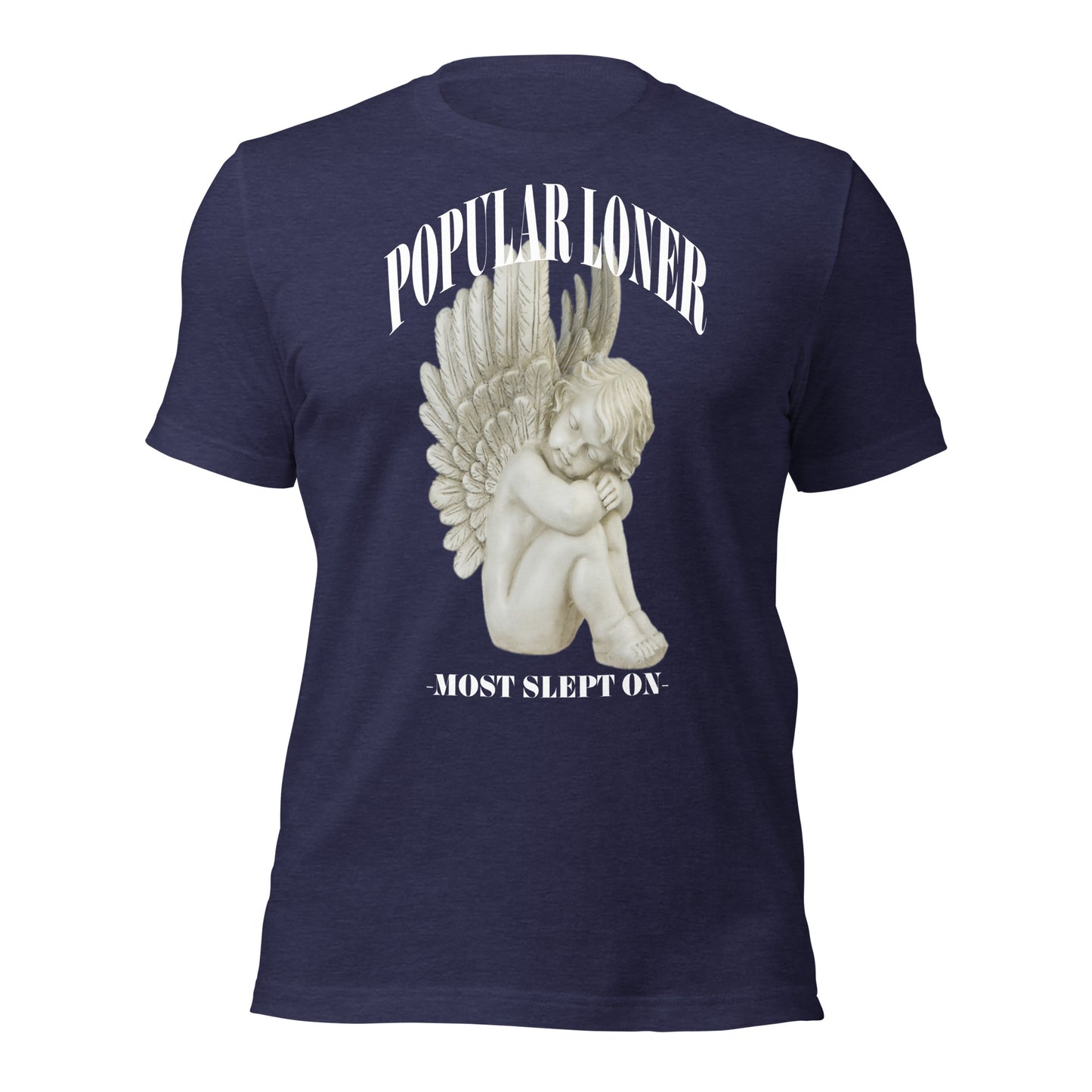 POPULAR LONER Most slept on t-shirt