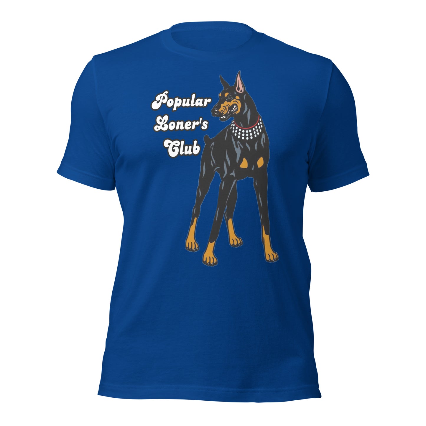 Popular loner I got that dog in me t-shirt