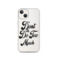 DDTM iPhone Case