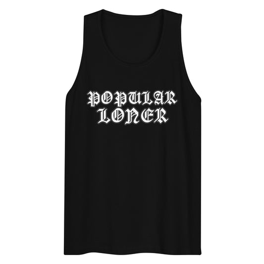 POPULAR LONER Men’s premium tank top