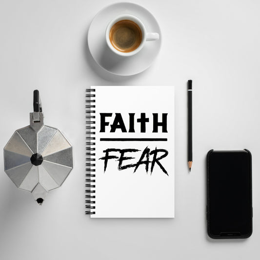 Faith Over Fear Spiral notebook DDTM