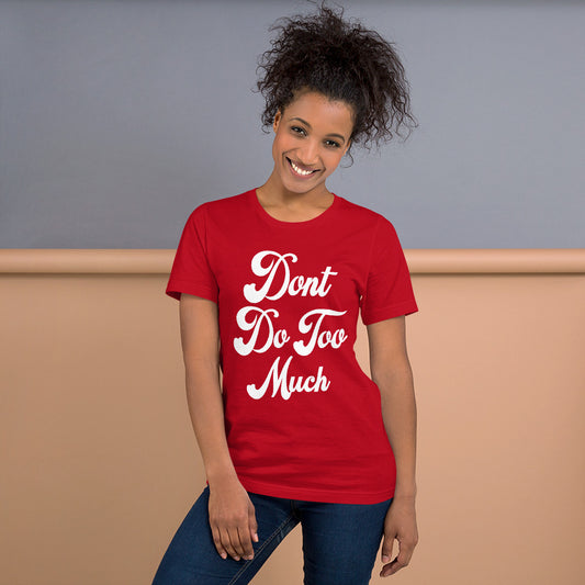 DDTM Unisex t-shirt