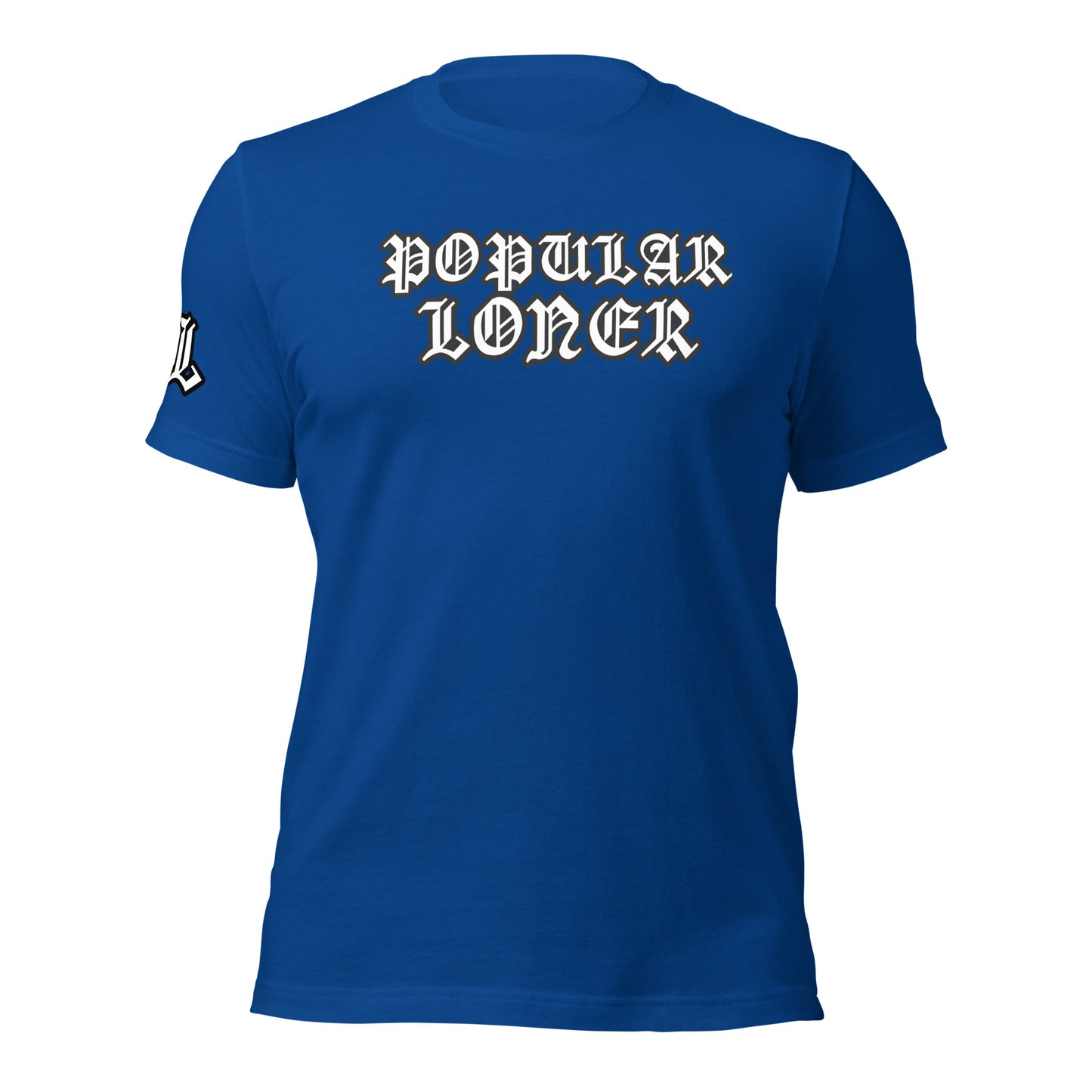 POPULAR LONER Unisex t-shirt